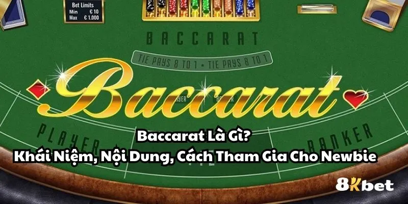 baccarat-la-gi